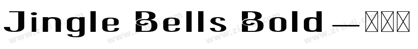 Jingle Bells Bold字体转换 Jingle Bells Bold字体转换
